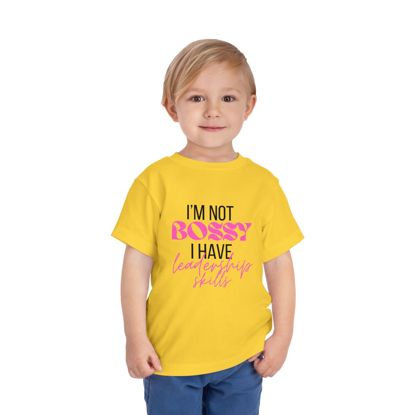 I'm Not Bossy - Toddler Tee