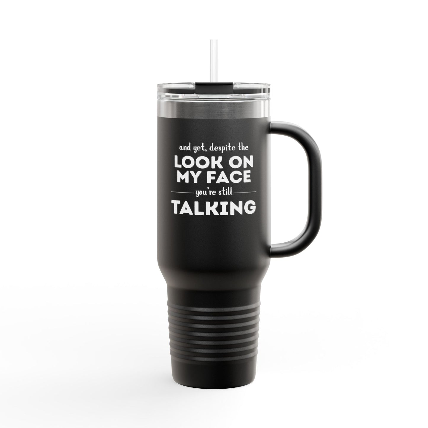 Funny Insulated Tumbler With Handle, - 40oz