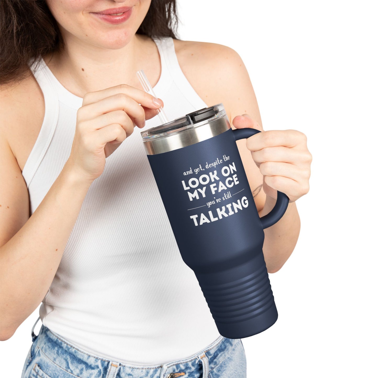 Funny Insulated Tumbler With Handle, - 40oz